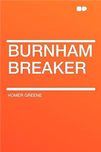 Burnham Breaker