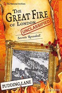 The National Archives: The Great Fire of London Unclassified