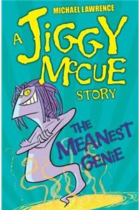 Jiggy McCue: The Meanest Genie