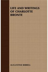 Life and Writings of Charlotte Bronte