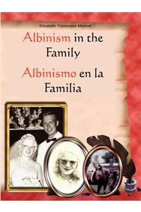 Albinism in the Family