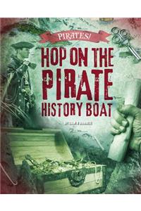 Hop on the Pirate History Boat