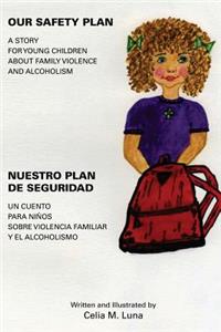 Our Safety Plan; Nuestro Plan De Seguridad