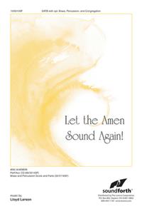 Let the Amen Sound Again!
