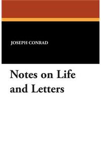 Notes on Life and Letters
