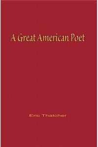 A Great American Poet