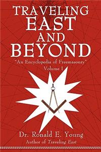 Traveling East and Beyond