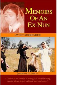 Memoirs Of An Ex-Nun