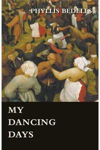 My Dancing Days