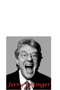 Jerry Springer