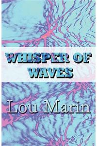 Whisper of Waves