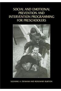 Social and Emotional Prevention and Intervention Programming for Preschoolers