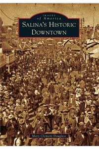 Salina's Historic Downtown