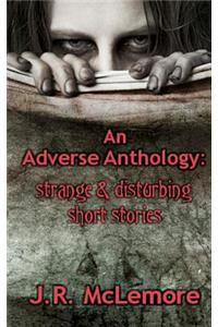 An Adverse Anthology