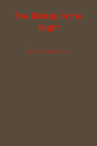 Kidnap in the Night
