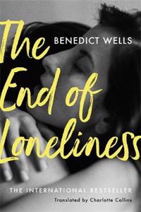 End of Loneliness: The Dazzling International Bestseller