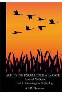 Achieving Excellence in the OSCE - Part One