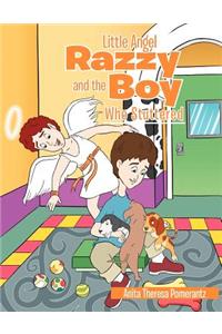 Little Angel Razzy and the Boy Who Stuttered