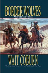 Border Wolves