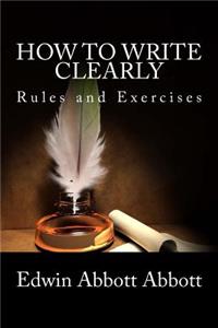 How to Write Clearly