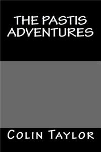 The Pastis Adventures