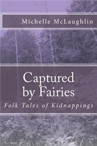 Captured by Fairies