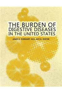 Burden of Digestive Diseases in the United States