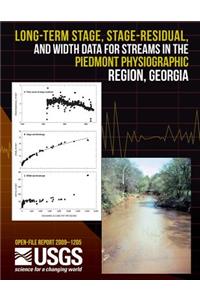 Long-Term Stage, Stage-Residual, and Width Data for Streams in the Piedmont Physiographic Region, Georgia