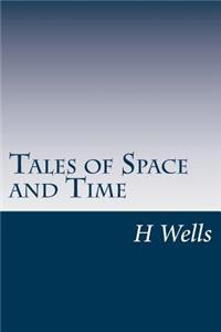 Tales of Space and Time