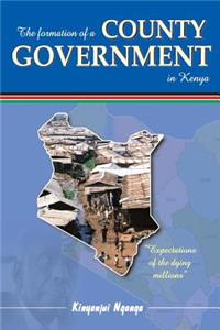 Formation of a County Government in Kenya