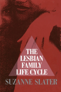 Lesbian Family Life Cycle