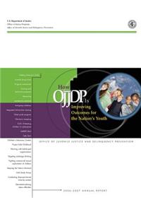 How OJJDP is Improving Outcomes for the Nation's Youth