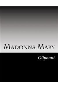 Madonna Mary