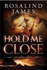 Hold Me Close