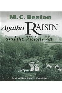 Agatha Raisin and the Vicious Vet