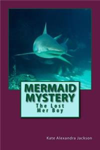 Mermaid Mystery