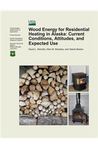 Wood Energy for Residential Heating in Alaska