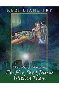 Fire That Burns within Them