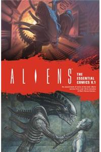 Aliens: The Essential Comics Volume 1