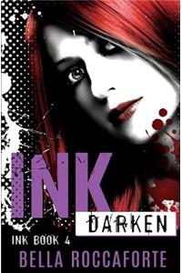 Ink: Darken (Book 4)