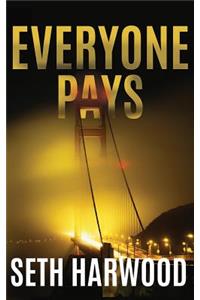 Everyone Pays