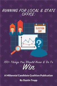 Running for Local & State Office