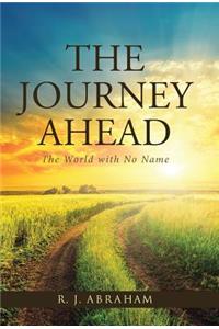 Journey Ahead