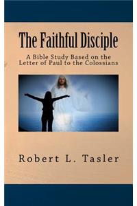 Faithful Disciple