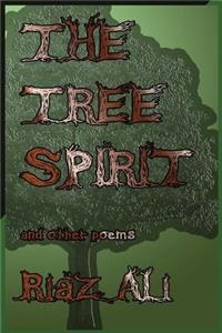 Tree Spirit And Other Poems