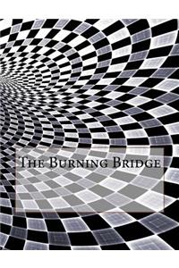 The Burning Bridge