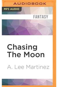 Chasing the Moon