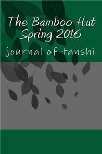 Bamboo Hut Spring 2016