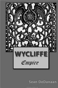 Wycliffe - Empire