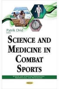 Science & Medicine in Combat Sports